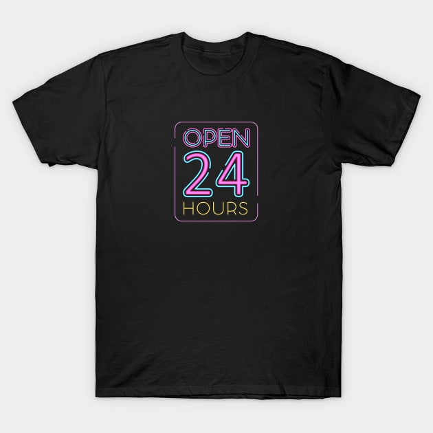 Open 24 Hours T-Shirt by TambuStore